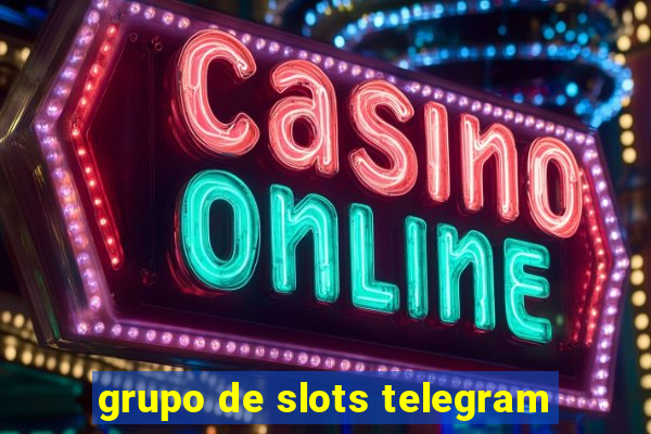 grupo de slots telegram